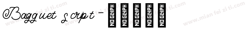 Bagguet script字体转换